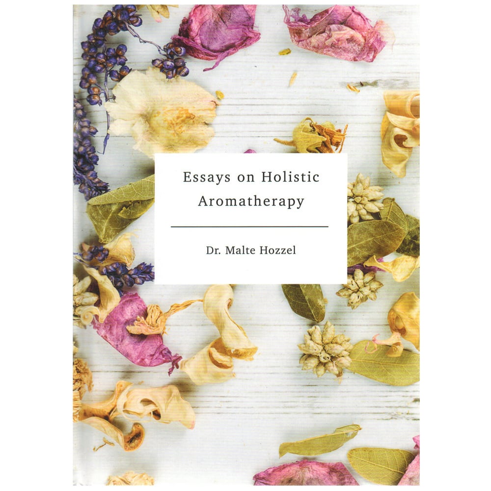 Essays-on-Holistic-Aromatherapy